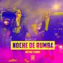 NOCHE DE RUMBA