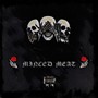 Minced Meat (Explicit)