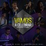 Vamos a Celebrar (feat. Dannyp)