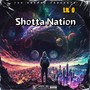 Shotta Nation (Explicit)