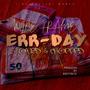 ERR-DAY (feat. RaffyBite) [DJ ScrewFace Remix SLOWED & CHOPPED]