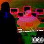 I Don't Wanna Fall In Love (Explicit)