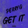 Get It (Explicit)