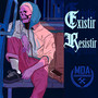 Existir Resistir (Explicit)