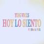 HOY LO SIENTO (feat. 99Beatz)