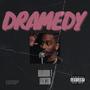 Dramedy (Explicit)