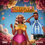 All Over (Explicit)