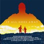 It All Goes Away (Original Soundtrack)