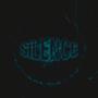 Silence (Explicit)