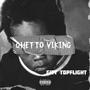 Ghetto Viking (Explicit)