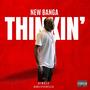 Thinkin' (Explicit)