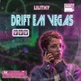 Drift em Vegas