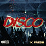 Disco (Explicit)