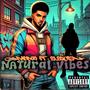 Natural Vibes (feat. Elequiz) [Explicit]