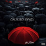 GOOD BYE (Explicit)