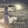 Fragments of Memories (Explicit)