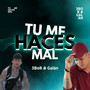 Tu Me Haces Mal