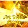 Art Ballet Greats