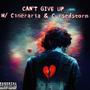 CAN'T GIVE UP (Explicit)