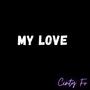 MY LOVE
