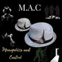 M.A.C Monopolize and Control (Explicit)