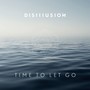 Time to Let Go (Single Edit)