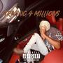 Striving 4 Millions (Explicit)