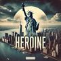 Heroine (feat. Lygia)