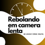 Rebolando em Camera Lenta (Explicit)