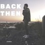 Back Then (Explicit)