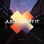 JUST ADMIT IT (Explicit)