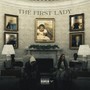 The First Lady (Explicit)