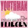 Endlich wieder fliegen (feat. Lazy Youth)