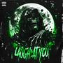Laugh At You (feat. NetuH) [Explicit]
