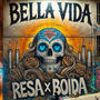 Bella Vida (feat. Resa)