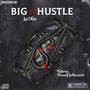 Big Hustle Don't Know (feat. Oneway Bottomchild) [Explicit]