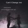 Can't change me (2024 Remastered Version)