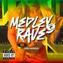 Medley Reggae Rave 9 (Rave da Putaria) (Radio Edit) [Explicit]