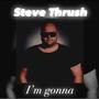 I m gonna