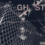 Ghost (Explicit)