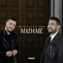Madame