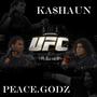 UFC (feat. Peace.Godz) [Explicit]