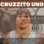 Cruzzito Uno (Explicit)