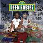 Deen Babies The Ep (Explicit)