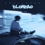 bLoKeAo (feat. Bills Fiend)