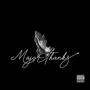 Major Thanks (feat. Mo Baby & Ryan Lamar) [Explicit]