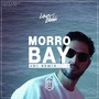 Morro Bay (JNL Remix)