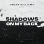 Shadows On My Back (Explicit)