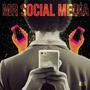 Mr Social Media (feat. Peter Evans, Peter Kirwan, Mark Nixon, John Wesley & Neil Herschman)