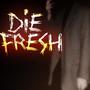 die fresh (feat. shaudd4l) [Explicit]